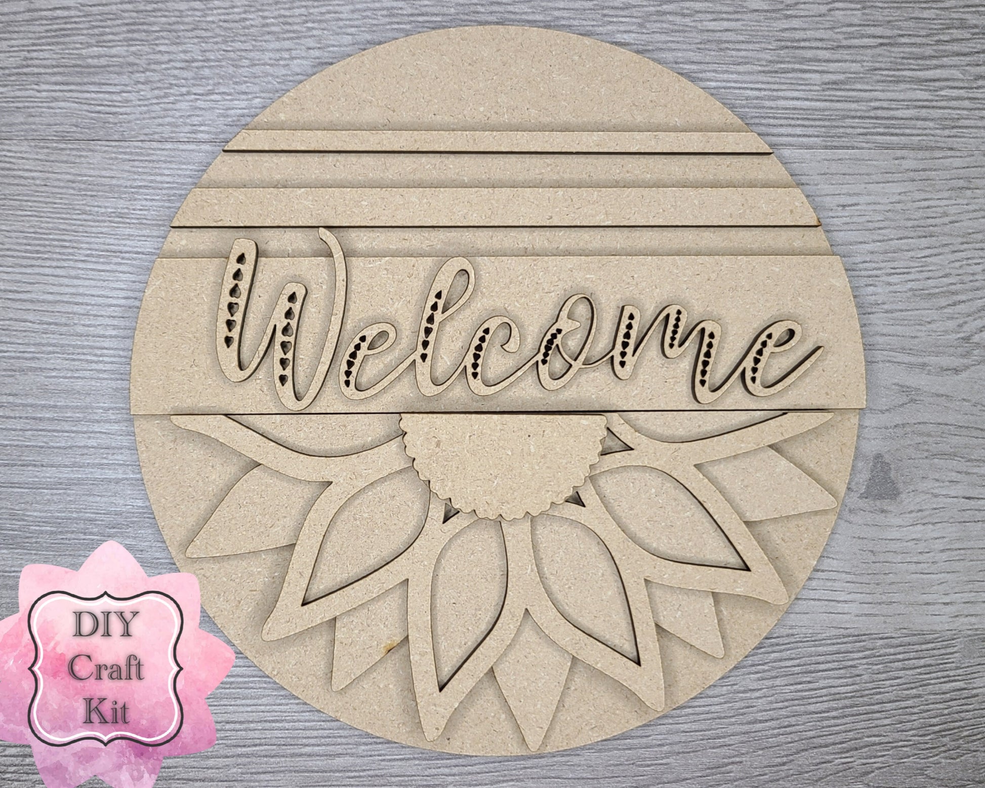 Welcome Sunflower Kit DIY Craft Kit #2903 - Multiple Sizes Available - Unfinished Wood Cutout Shapes