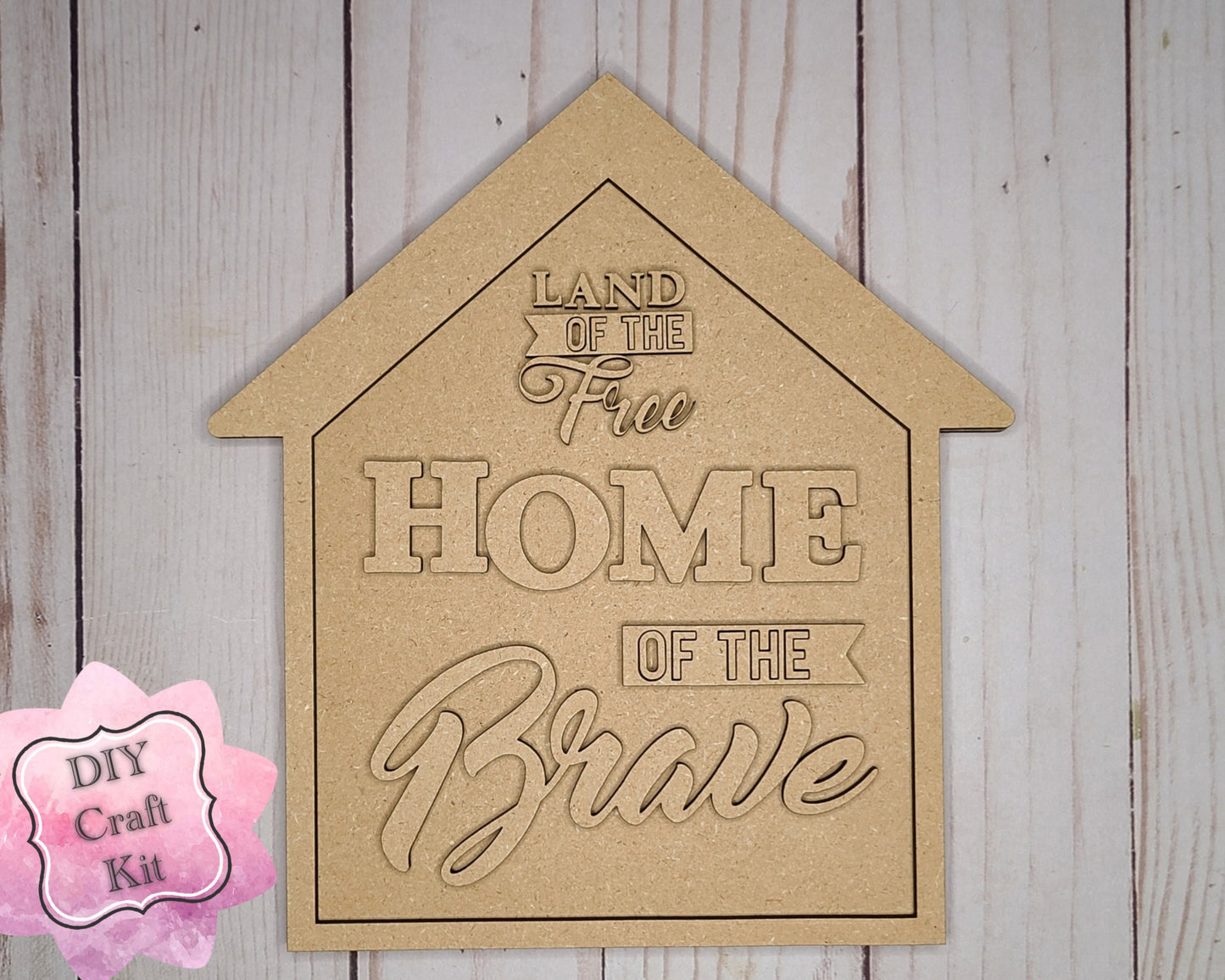 Home of the Brave 4th of July Independence Day Kit Paint Kit DIY Craft Kit #2817 - Multiple Sizes Available - Unfinished Wood Cutout Shapes