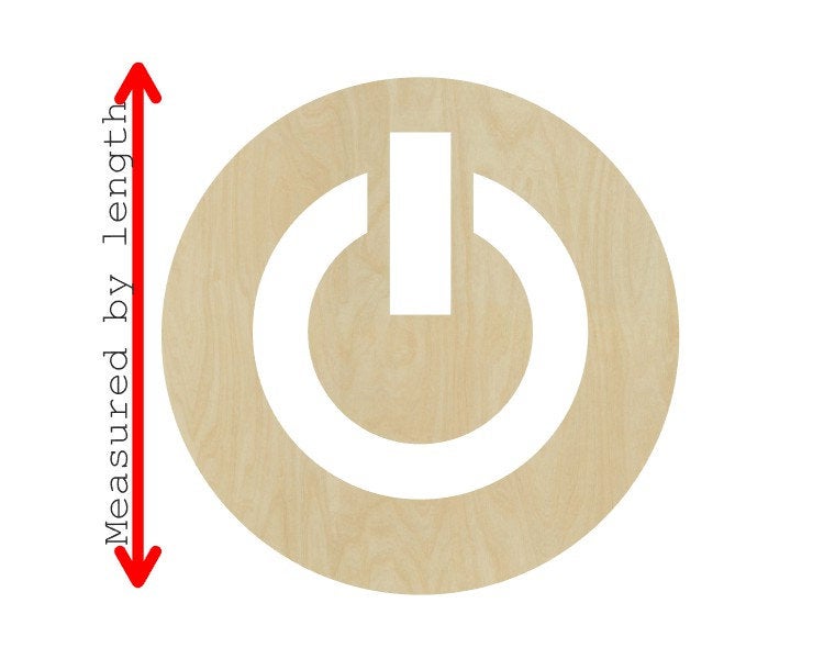 Power Button #1884 - Multiple Sizes Available - Unfinished Cutout Shapes