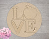 Welcome to our Classroom Interchangeable "Love" DIY Paint kit #2983 - Unfinished Wood shape cutouts